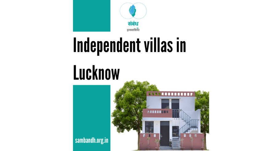Duplex Independent Villas in Lucknow | Halwasiya Sambandh
