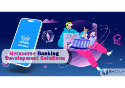 What does metaverse mean for banking? Best Metaverse Banking Development Services