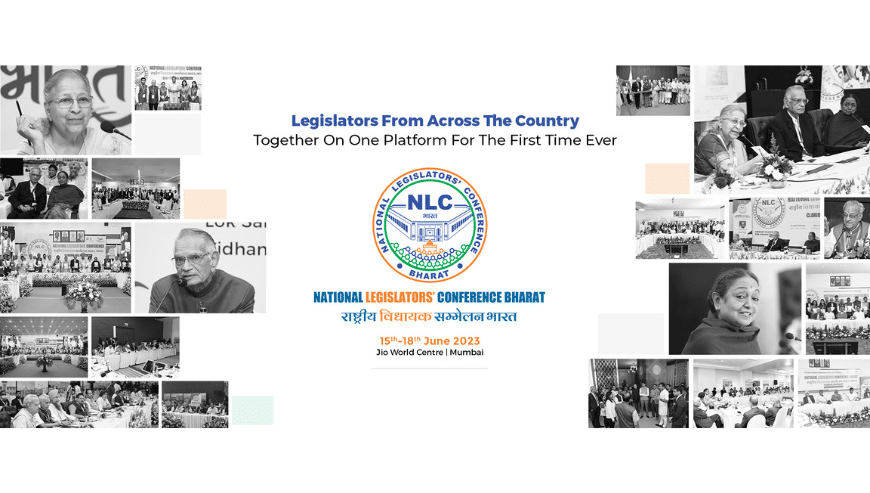 National Legislators’ Conference Bharat 15th-18th June 2023 Mumbai