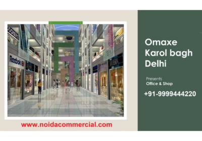 Omaxe Karol Bagh Commercial Projects in Delhi