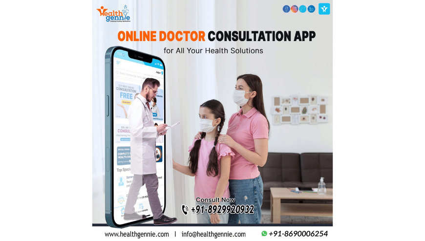 Online Doctor Consultation App For All Your Health Solutions | Health Gennie