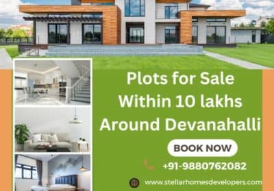 Plots For Sale within 10 Lakhs Around Devanahalli | Stellar Homes