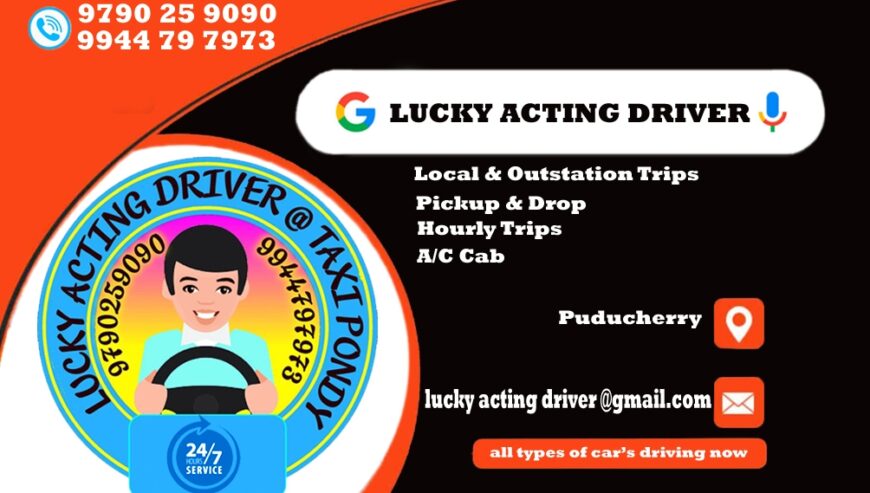 Best Acting Driver Services in Pondicherry | Lucky Acting Driver
