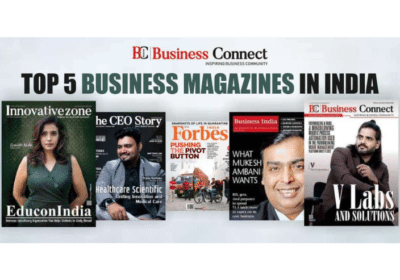 Top 5 Business Magazines in India | Business Connect
