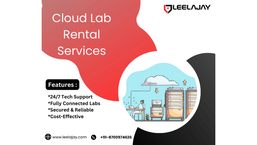 Top Cloud Lab Rental Services Provider in Noida | Leelajay