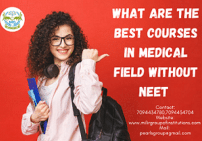 What Are The Best Courses in The Medical Field Without NEET?