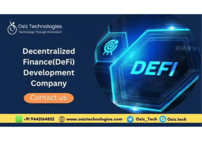 Unlocking The Power of Defi Development Services & Solutions | Osiz Technologies