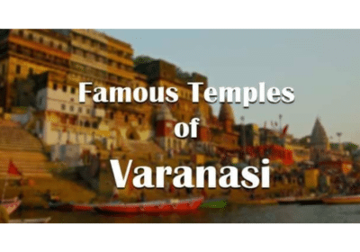 Tourist Places of Varanasi | Kashi Banaras