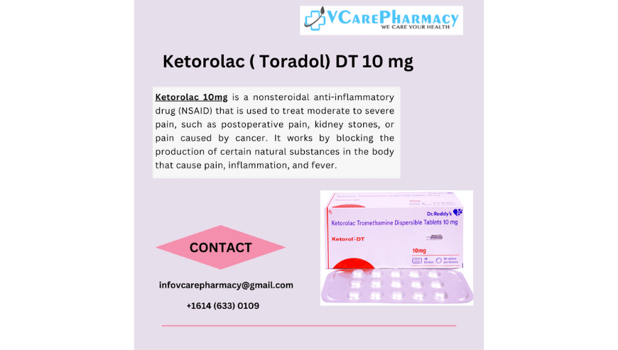 Buy Ketorolac 10mg Prescription Pain Relief Medication | V- Care Pharmacy