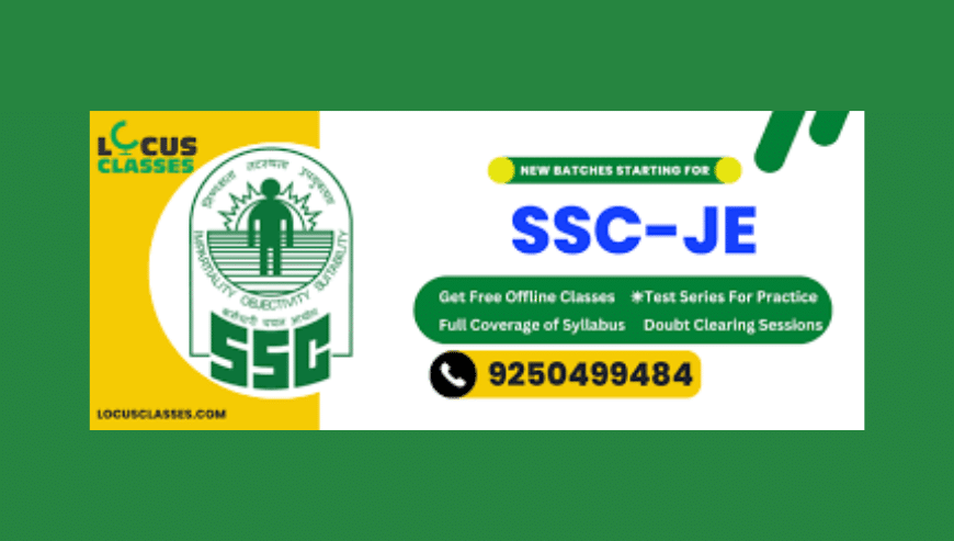 SSC JE Best  Coaching in Delhi | Locus Classes