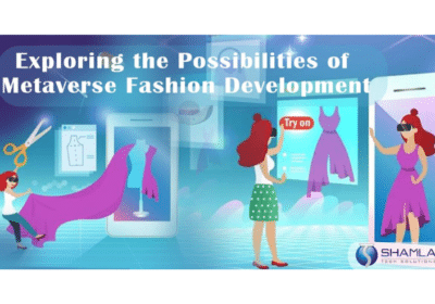 Metaverse Fashion Development Company | Shamla Tech