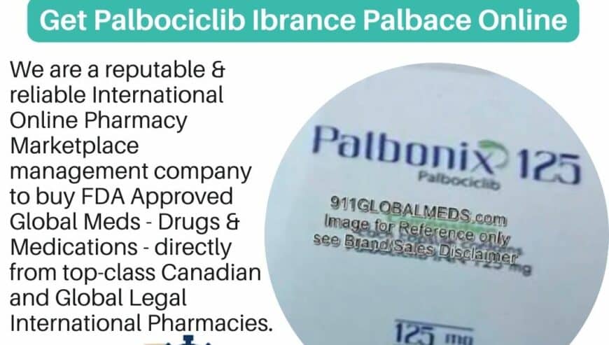Online Palbociclib Purchase: Is it Safe and Legal?