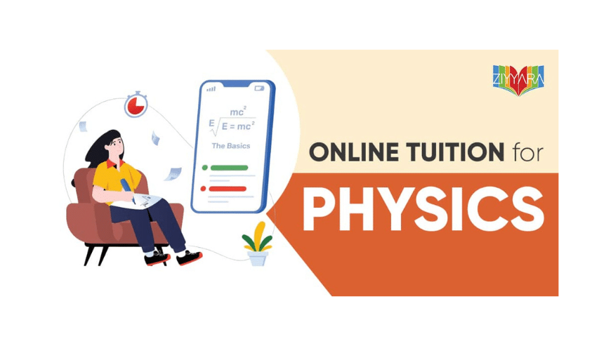 Online Tuition For Physics in India | Ziyyara