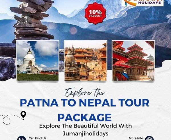 Patna To Nepal Tour Packages, Nepal Tour Package From Patna | Jumanji Holidays