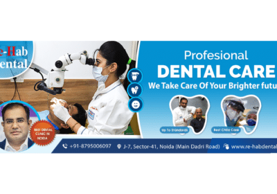 Dental Clinic in Noida | Re-Hab Dental | Dr. Rohit Yadav
