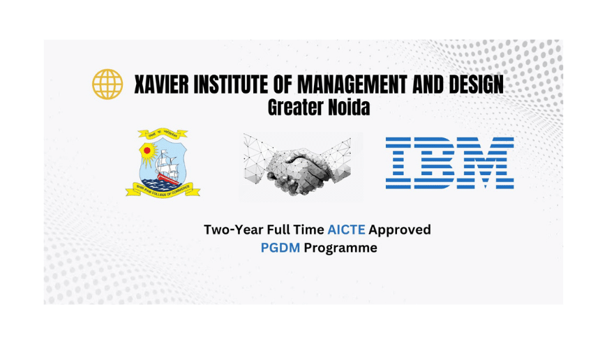 Best PGDM College in Greater Noida | Xavier Institute of Management & Design