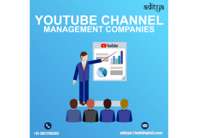 Top YouTube Channel Management Companies | Aditya