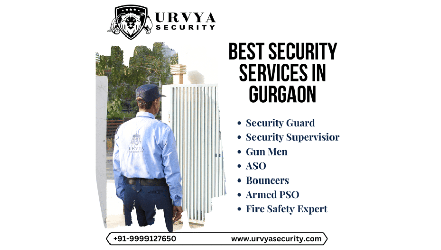 Best Security Services in Gurgaon | Urvya Security