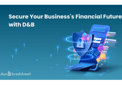 Gain Confidence in Your Business’s Financial Stability | Dun & Bradstreet
