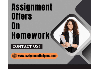 Need An Assignment Offers On Homework From Assignmenthelpaus.com