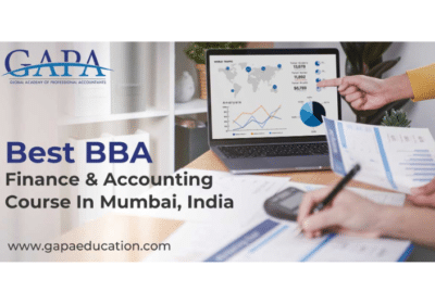 Best BBA Finance & Accounting Course In Mumbai | GAPA Education
