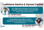 Best Gynae Doctor in Ludhiana | Ludhiana Gastro & Gynae Centre