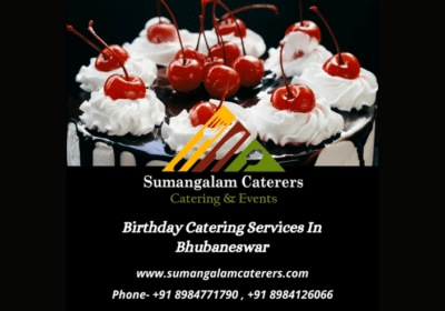 Birthday Catering Services in Bhubaneswar | Sumangalam Caterers