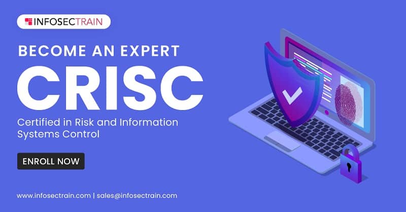 CRISC Exam Training | Infosec Train