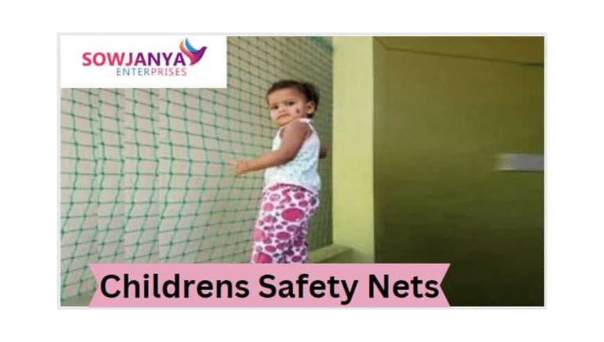 Children Safety Nets in Bangalore | Sowjanya Enterprises