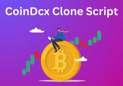 Start Your Own Cryptocurrency Exchange Business By Using CoinDcx Clone Script | Hivelance