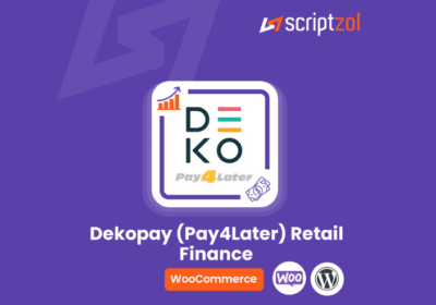 Woocommerce Dekopay Pay4later Retail Finance | Scriptzol