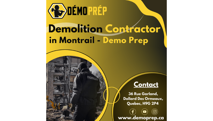Experienced Demolition Contractor in Montrail | Demo Prep
