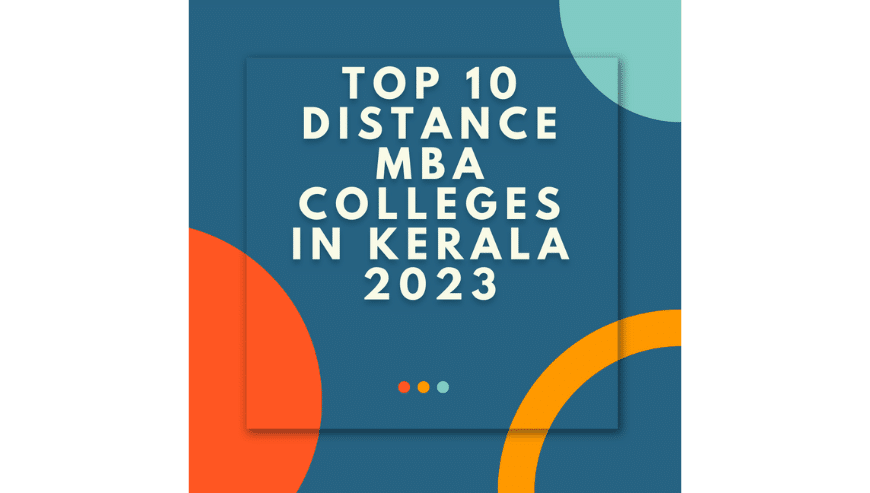 Distance MBA Programs in Kerala | MyCollegeBuddy