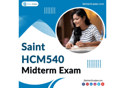 Effective-Preparation-For-The-Saint-HCM540-Midterm-Exam-BetterGrader