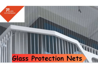 Glass Protection Nets in Hyderabad | Philips Enterprises