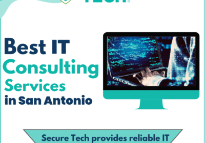 Top IT Consulting Services in San Antonio | Secure Tech