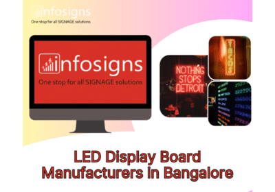 LED Display Board Manufacturers in Bangalore | Infosigns