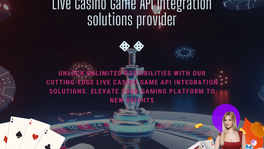 Live-Casino-Game-API-Integration-solutions_provider