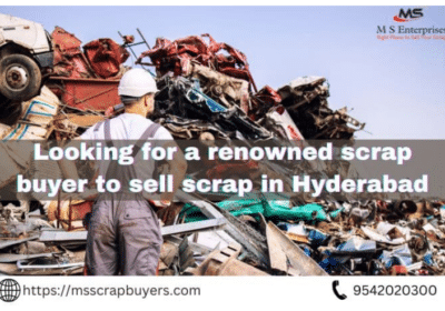 Looking For Renowned Scrap Buyer to Sell Scrap in Hyderabad?