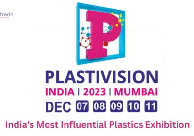 Plastivision India & International Plastics Exhibition 2023 | Plastic4trade