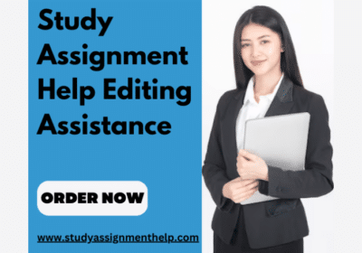 Do You Want Study Assignment Help Editing Assistance?