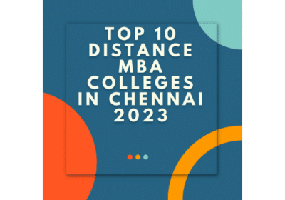 Top Distance MBA Colleges in Chennai