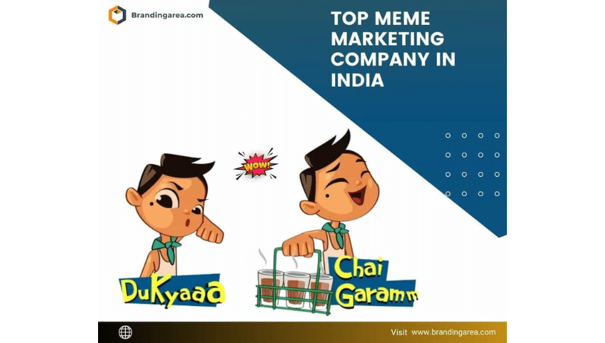 Top-Meme-Marketing-Company-in-India-Branding-Area