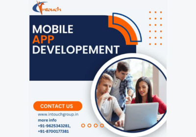 Top Rated Android App Development Service in Delhi | Intouch Group