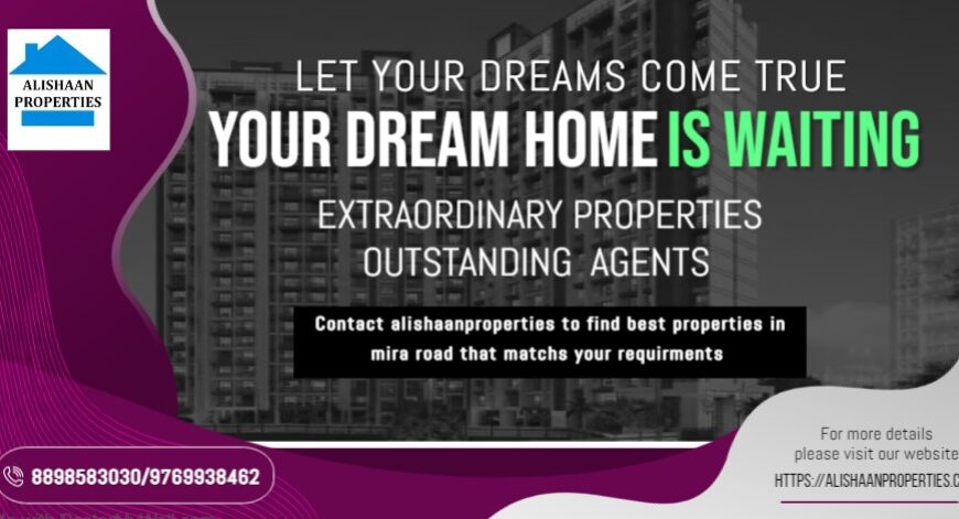 Real Estate Agents Mira Road | Alishaan Properties