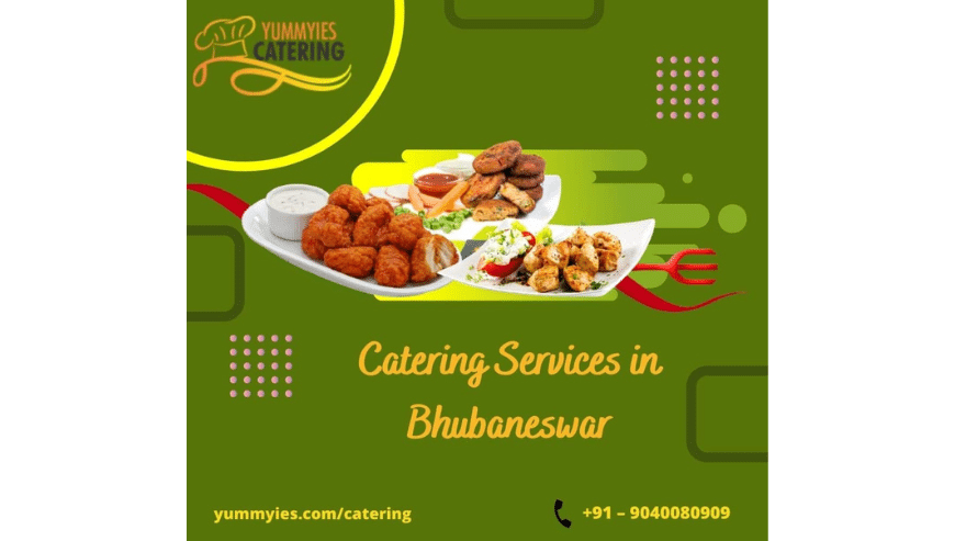 Catering Services in Bhubaneswar | Yummyies Catering
