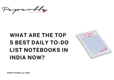 5 Best Daily To-Do List Notebooks in India | Paperlla