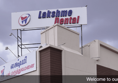 Best Dental Clinic in Tirunelveli | Lakshme Dental Hospital