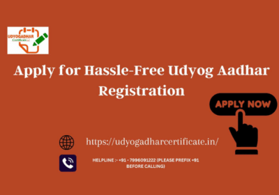 Apply For Hassle-Free Udyog Aadhar Registration | UdyogAdharCertificate.in