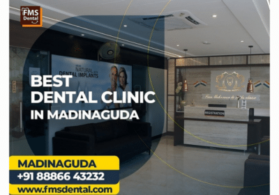 Experience The Excellence at FMS DENTAL – Best Dental Clinic in Chandanagar-Madinaguda Hyderabad India